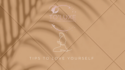 Tips To Love Yourself